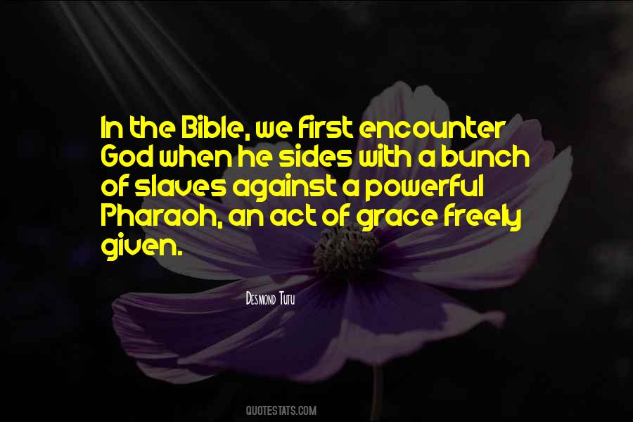 Encounter With God Quotes #1474973