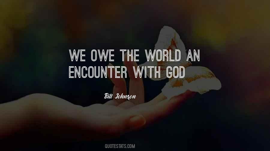 Encounter With God Quotes #187886
