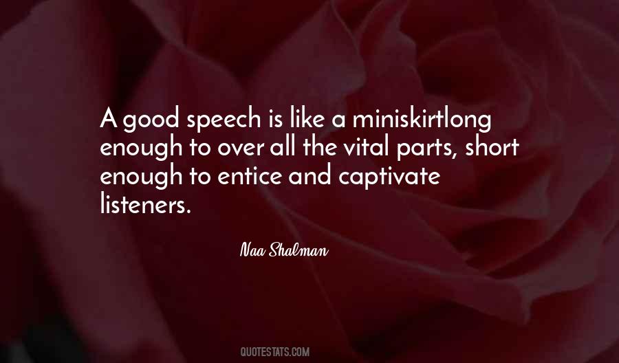 Good Speech Quotes #1462158