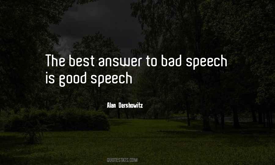 Good Speech Quotes #1700000