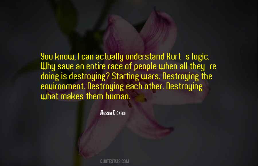 What Makes You Human Quotes #1006041