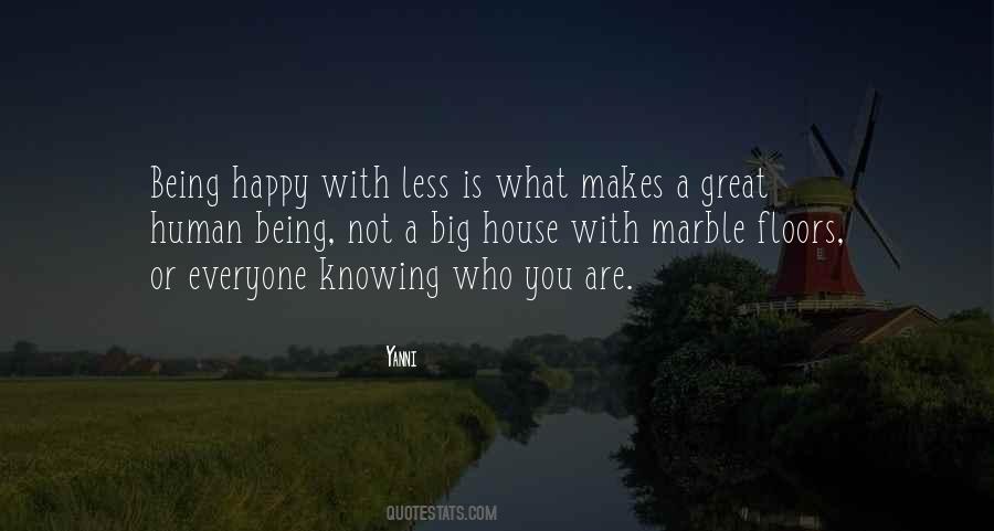 What Makes You Human Quotes #1404332