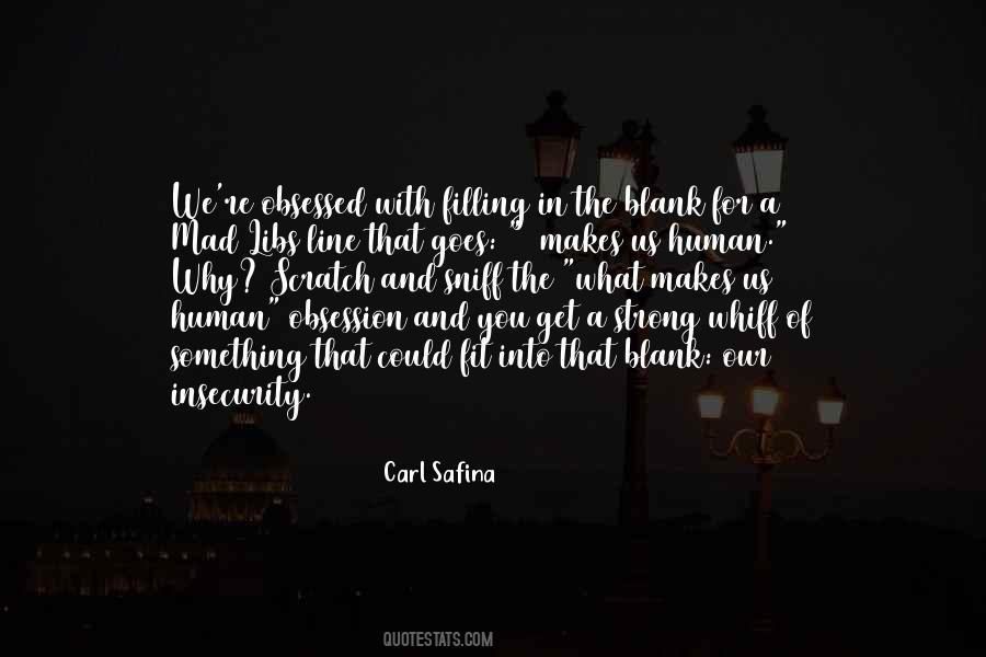 What Makes You Human Quotes #153184