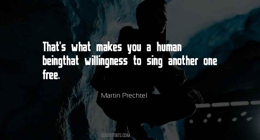 What Makes You Human Quotes #251252