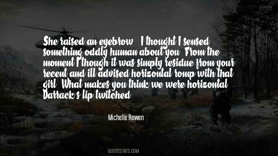 What Makes You Human Quotes #453432