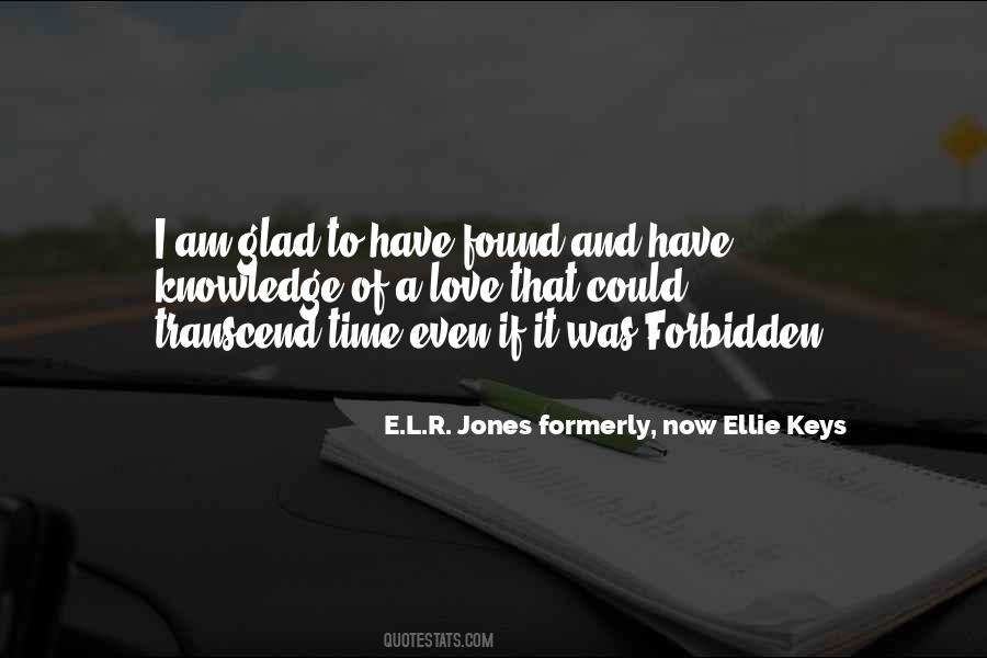 E L R Jones Quotes #1315678