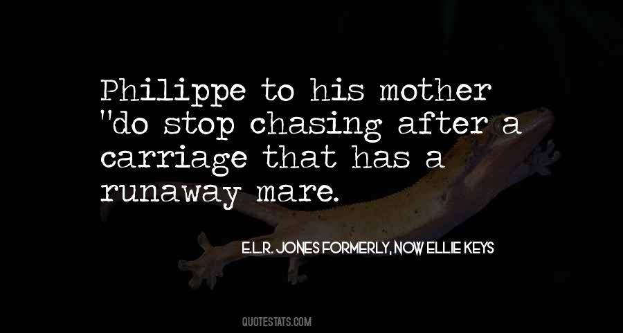 E L R Jones Quotes #1879018