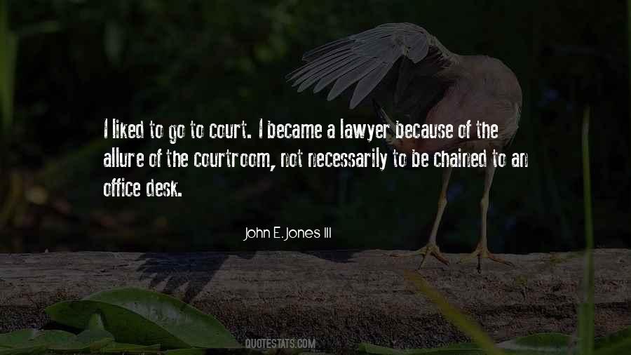 E L R Jones Quotes #8944