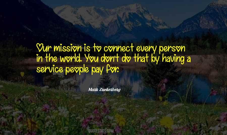 Mission Is Quotes #1032165