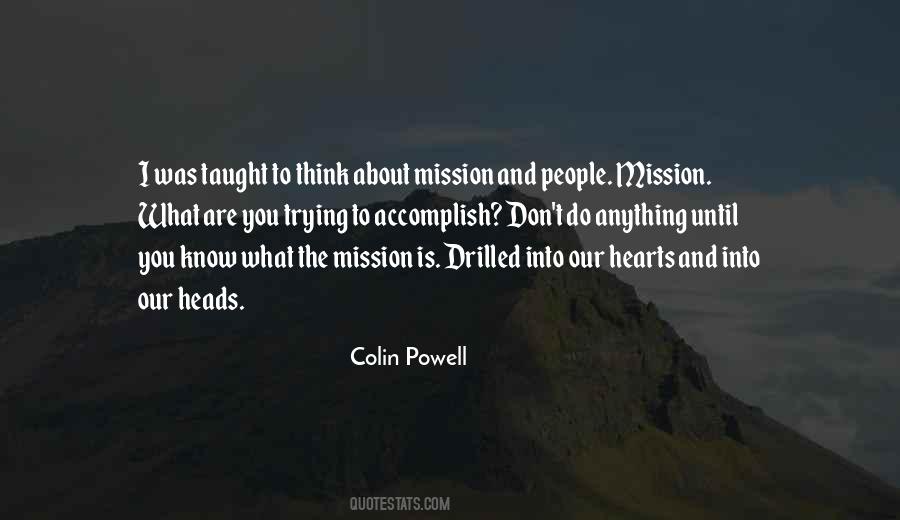 Mission Is Quotes #1171690