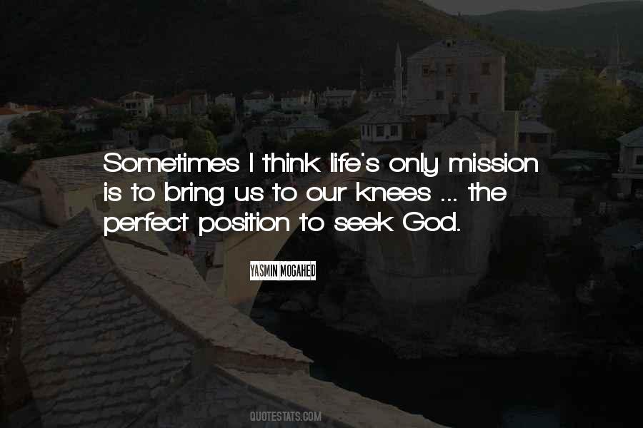 Mission Is Quotes #1400186