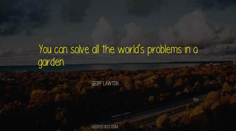 World S Problems Quotes #1405583