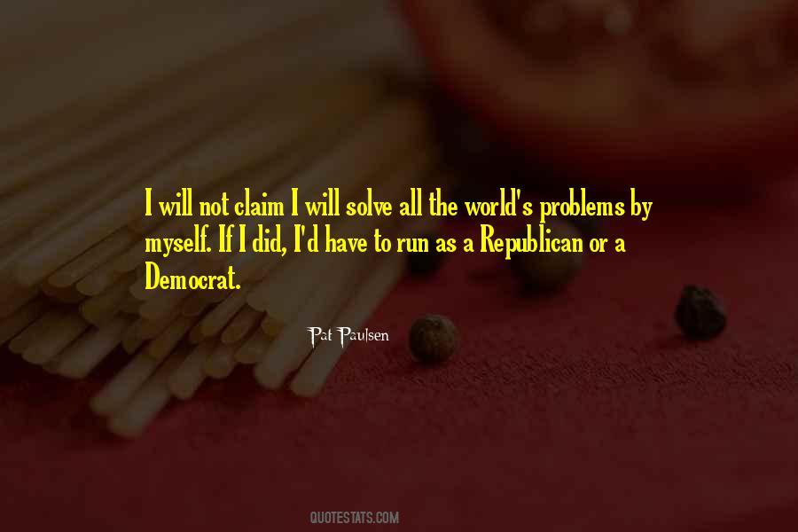 World S Problems Quotes #1731409