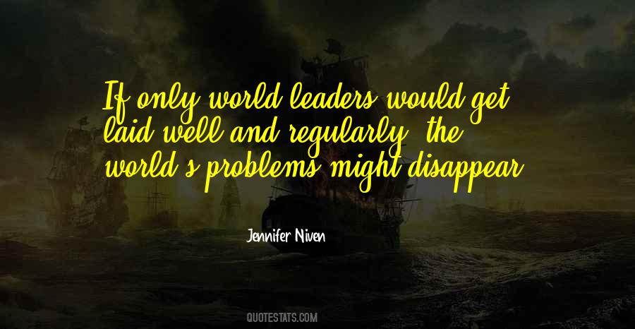 World S Problems Quotes #305101