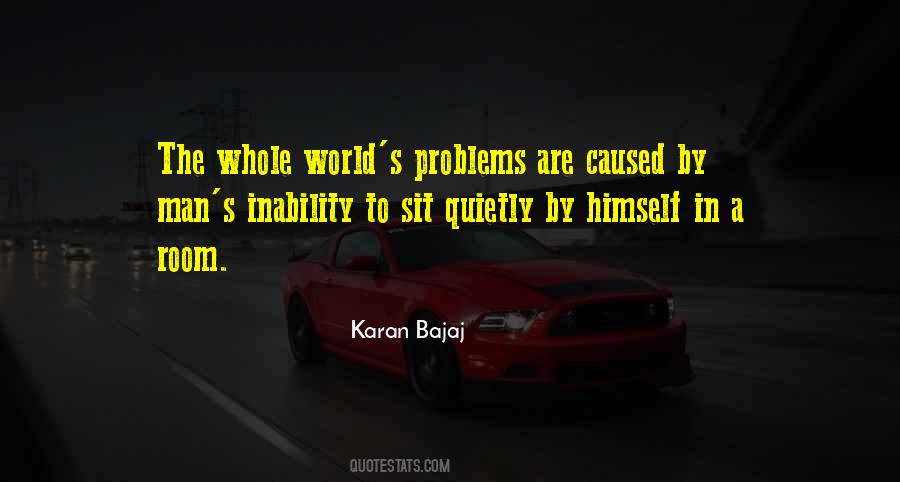 World S Problems Quotes #733595
