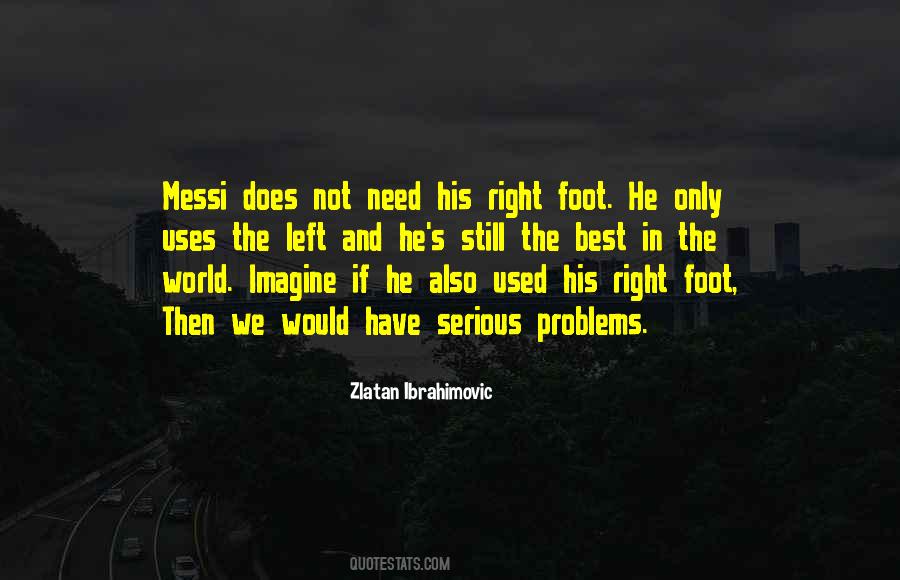 World S Problems Quotes #77317