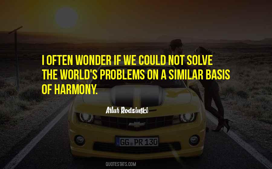 World S Problems Quotes #867753