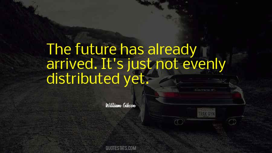 Evenly Distributed Quotes #120771
