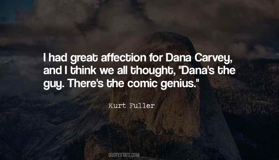 Dana Quotes #923328