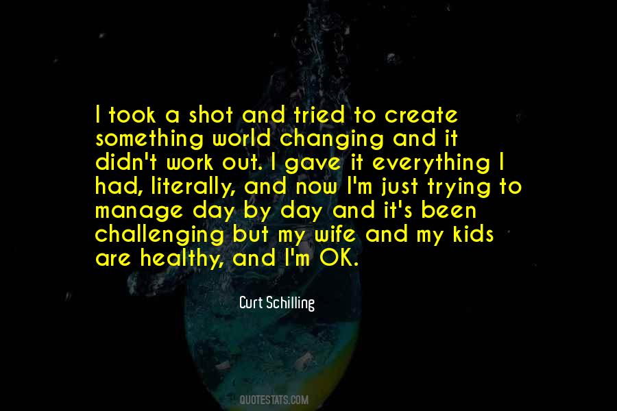 My Wife And Kids Quotes #1076311