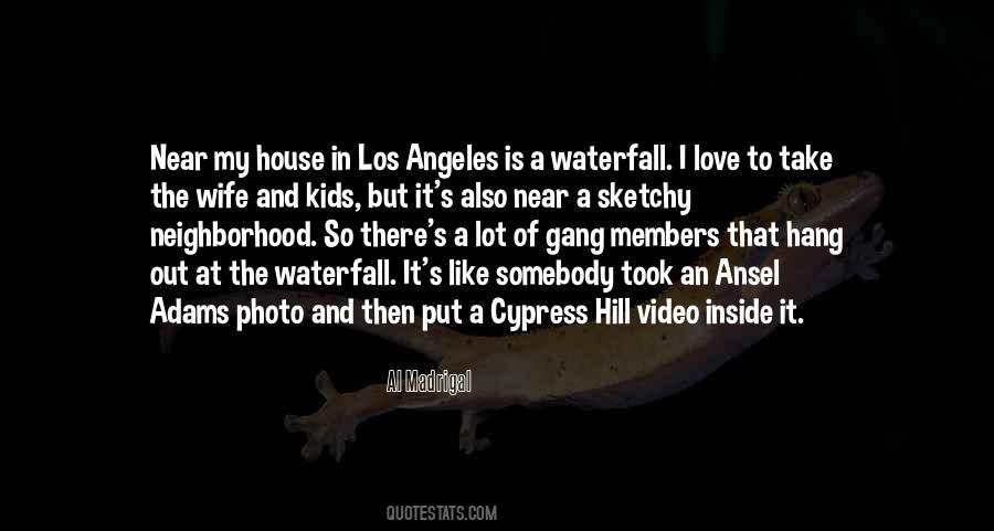 My Wife And Kids Quotes #615530