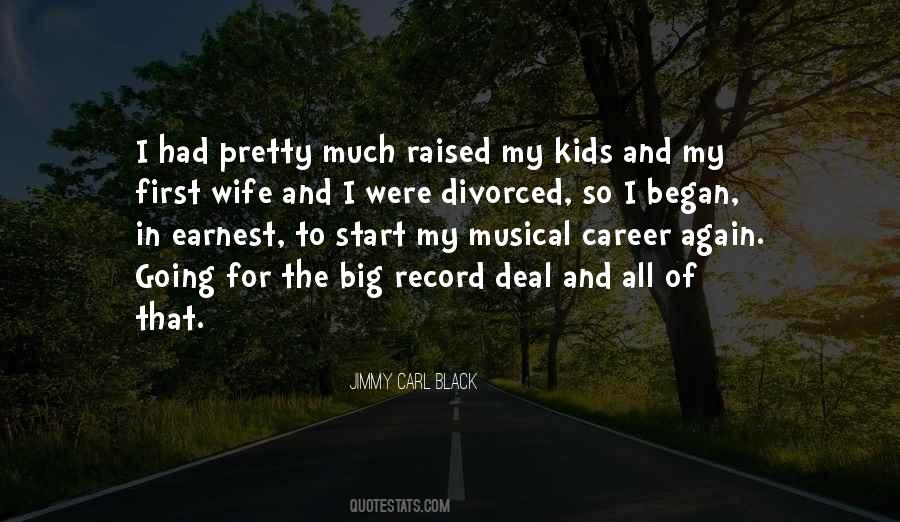 My Wife And Kids Quotes #869812