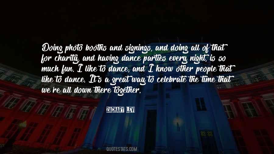 Dance All Night Quotes #1680777