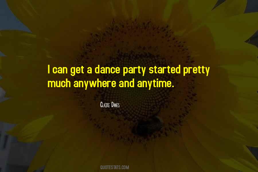 Dance Anywhere Quotes #1651989