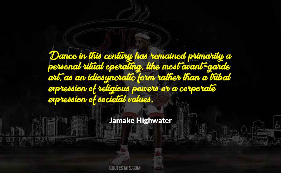 Dance Art Form Quotes #359482