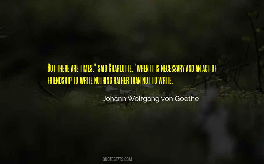 Goethe Friendship Quotes #638275