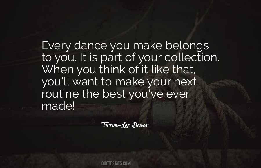 Dance Choreographer Quotes #1607078