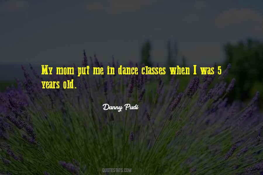 Dance Classes Quotes #1021454