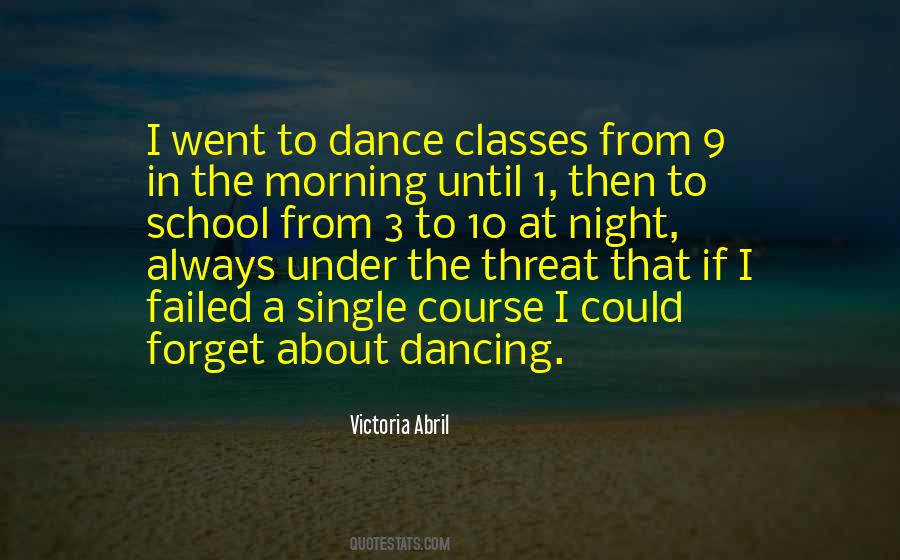 Dance Classes Quotes #1384708