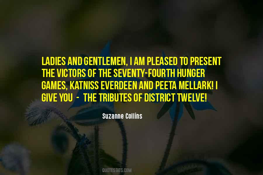 Quotes About Katniss In The Hunger Games #776508