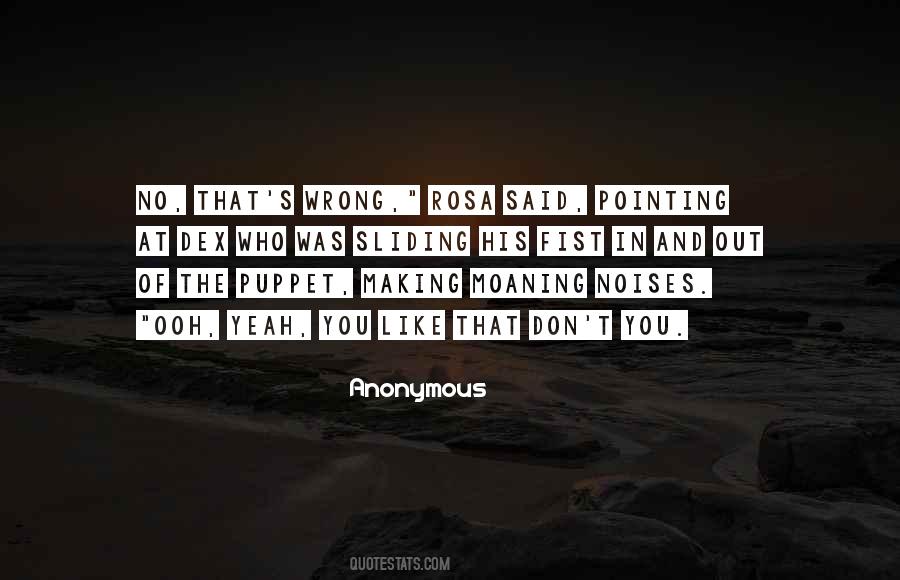 Juodai Baltas Quotes #1644258
