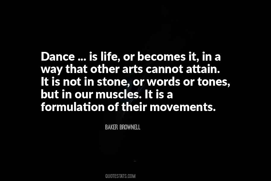Dance Is Art Quotes #1770960