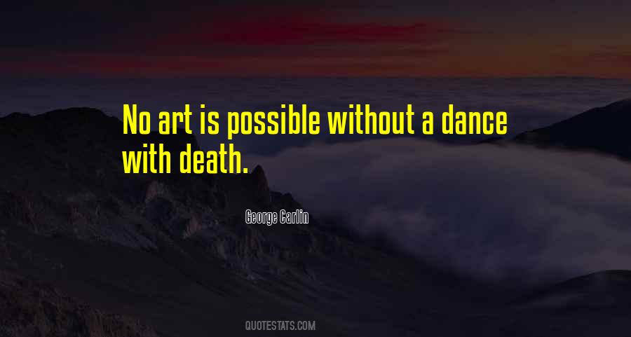 Dance Is Art Quotes #1831447