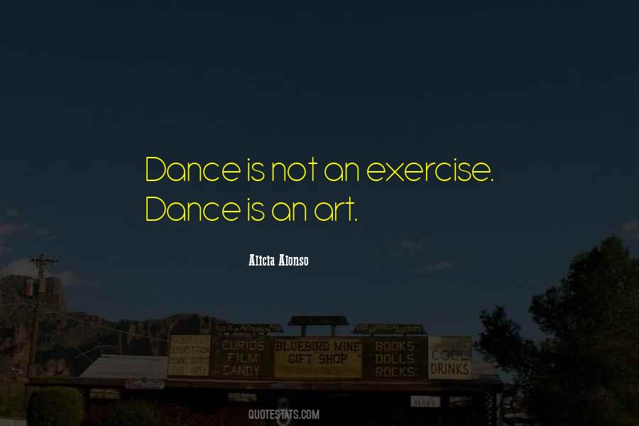 Dance Is Art Quotes #568521