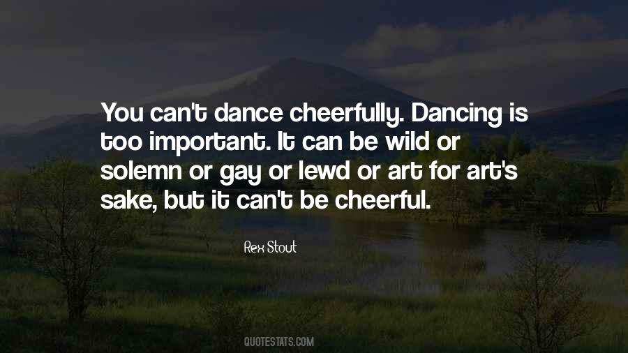 Dance Is Art Quotes #937566