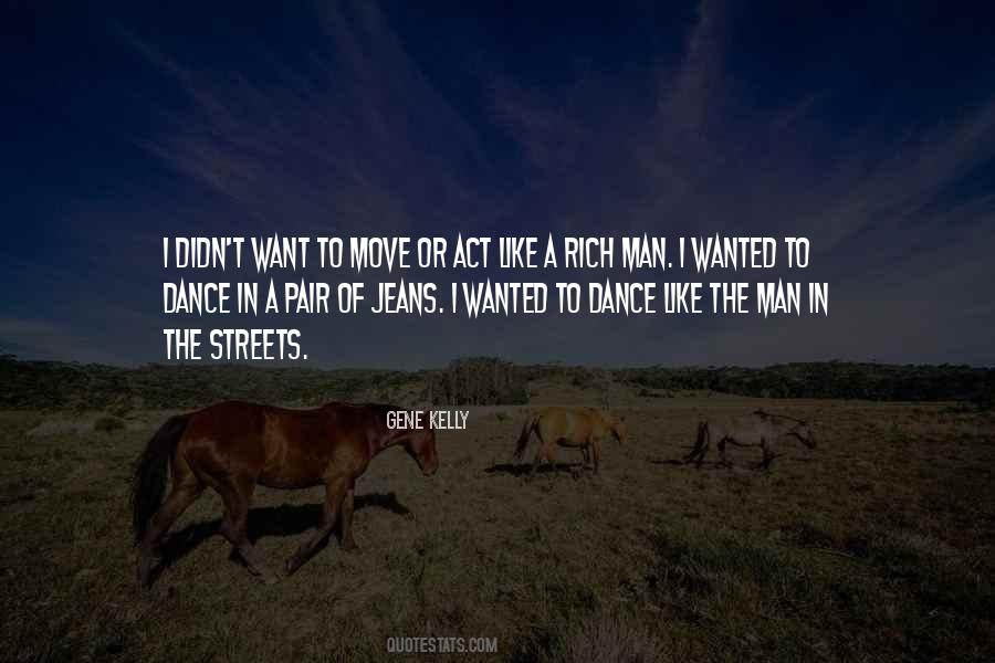 Dance Like A Man Quotes #1015969