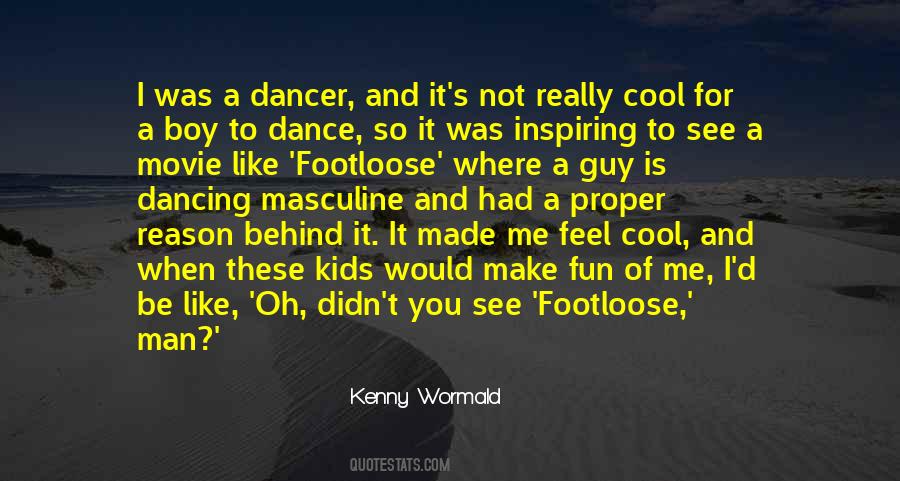 Dance Like A Man Quotes #1468232