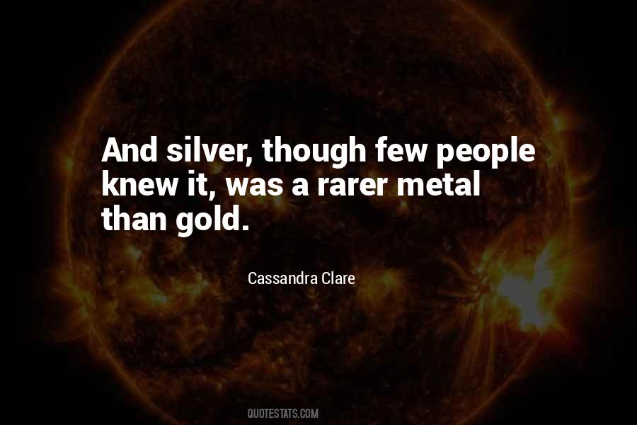 Silver Metal Quotes #1539612
