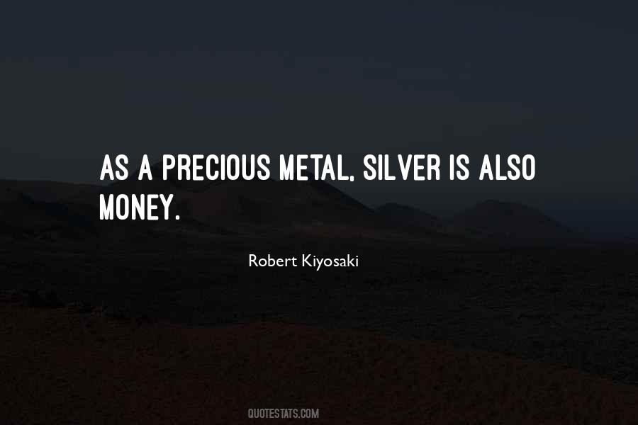 Silver Metal Quotes #1767828