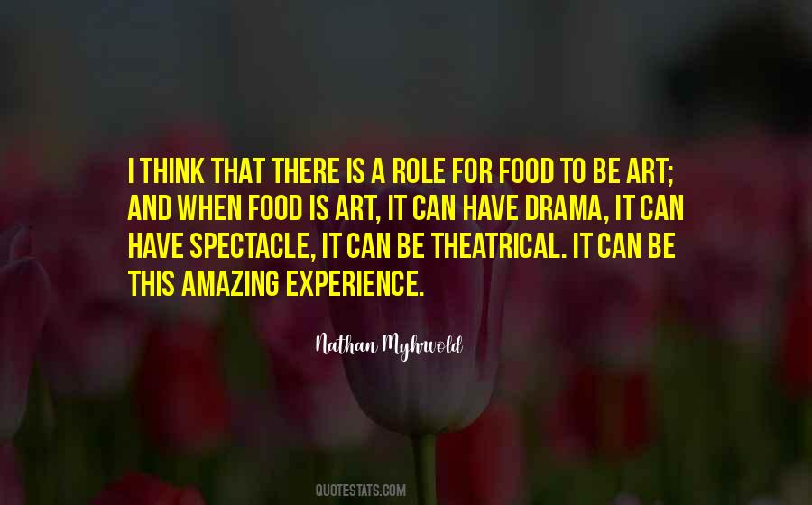 Theatrical Experience Quotes #95321