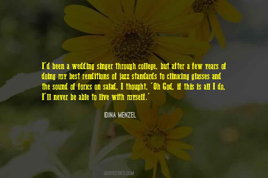 Menzel Singer Quotes #1633998