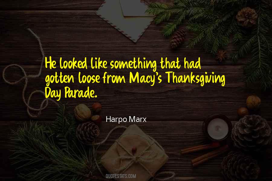 Thanksgiving Parade Quotes #1219218