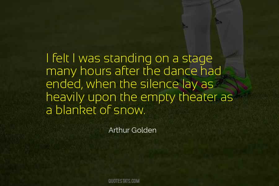 Dance Stage Quotes #1066402