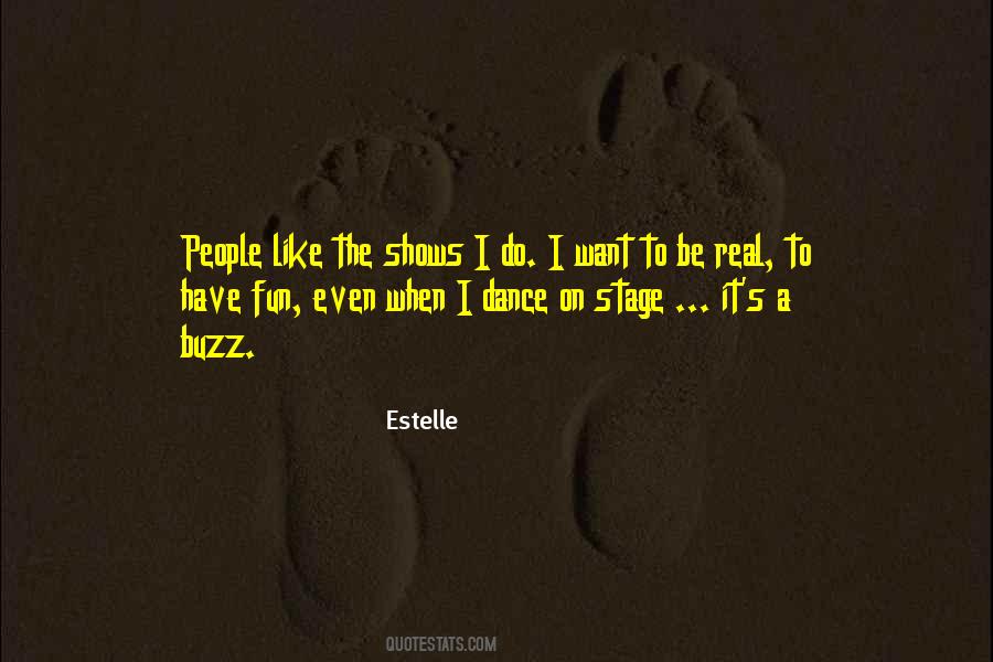 Dance Stage Quotes #1707290