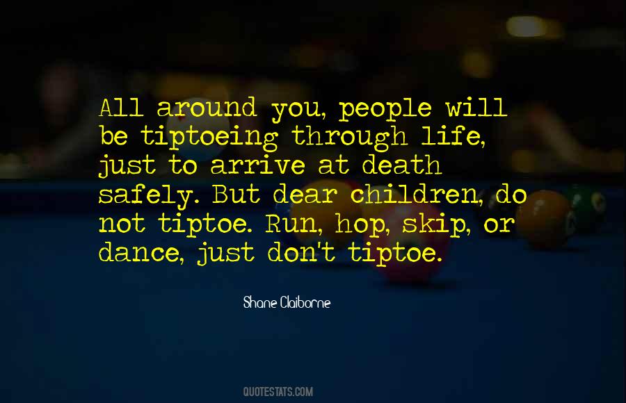 Dance Through Life Quotes #1662173