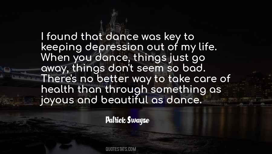 Dance Through Life Quotes #653194
